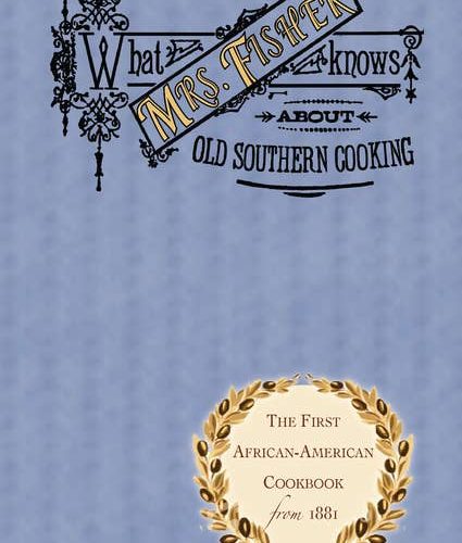 s430129588104562710_p120_i1_w425 What Mrs. Fisher Knows About So. Cooking