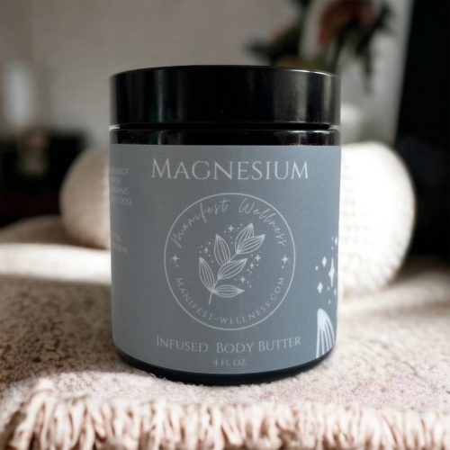 Manifest Wellness - Unscented Magnesium Butter Made with Organic Ingredients