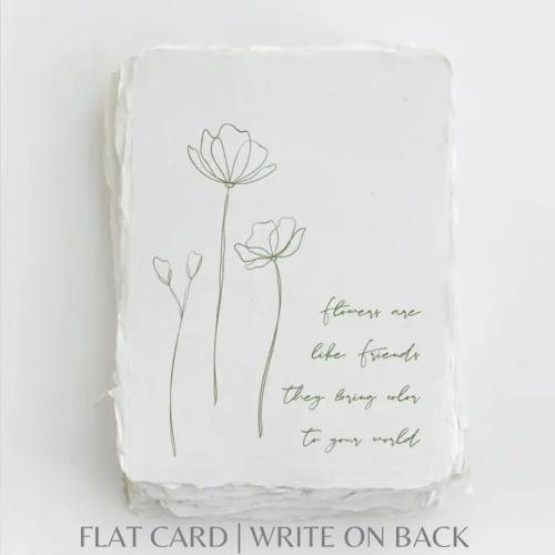 Paper Baristas - Flowers are like Friends | Plant Floral Greeting Card: Flat A2 Greeting Card. Blank on Back.